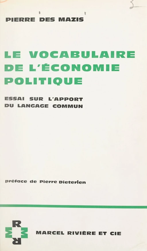 Le vocabulaire de l'économie politique - Pierre des Mazis - FeniXX réédition numérique