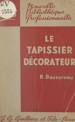 Le tapissier-décorateur