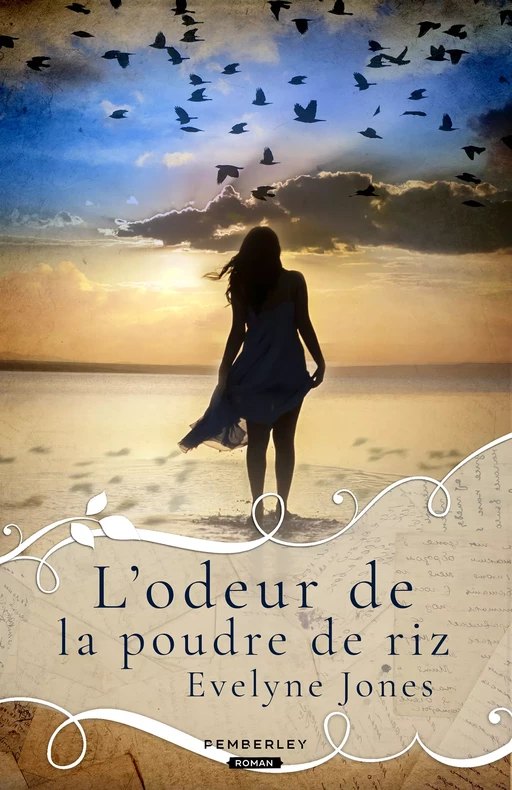 L'odeur de la poudre de riz - Evelyne Jones - Pemberley