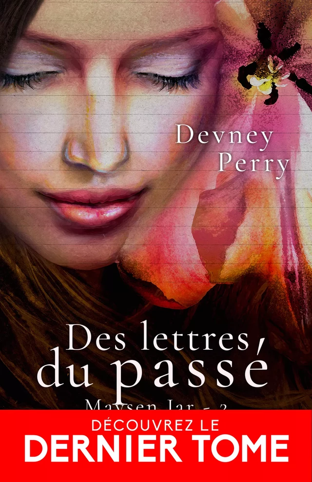 Des lettres du passé - Devney Perry - Pemberley