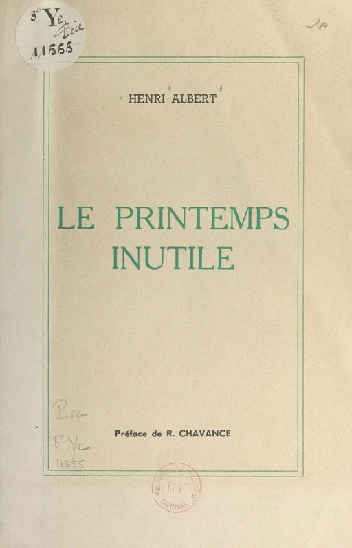 Le printemps inutile - Henri Albert - FeniXX réédition numérique