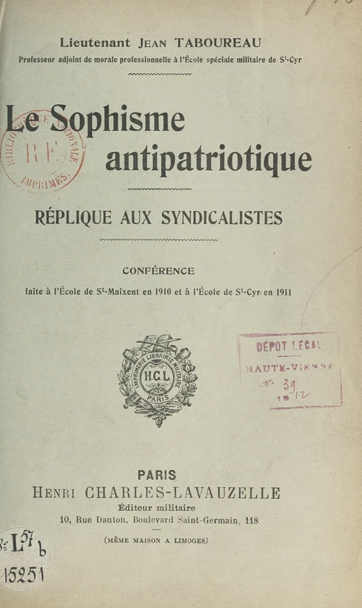 Le sophisme antipatriotique. Réplique aux syndicalistes - Jean Taboureau - FeniXX réédition numérique