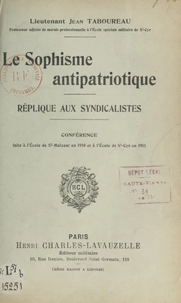 Le sophisme antipatriotique. Réplique aux syndicalistes