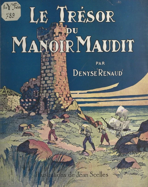 Le trésor du manoir maudit - Denyse Renaud - FeniXX réédition numérique