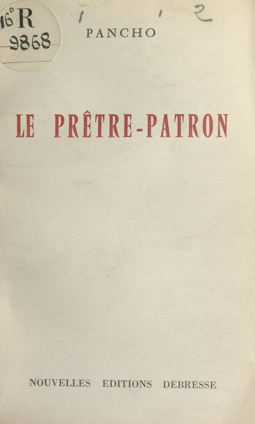 Le prêtre-patron -  Pancho - FeniXX réédition numérique