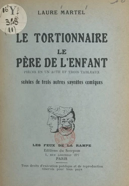 Le tortionnaire. Le père de l'enfant