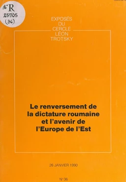 Le renversement de la dictature roumaine et l'avenir de l'Europe de l'Est