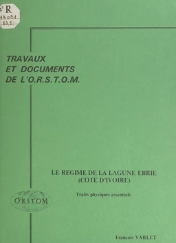 Le régime de la lagune Ébrié (Côte d'Ivoire)