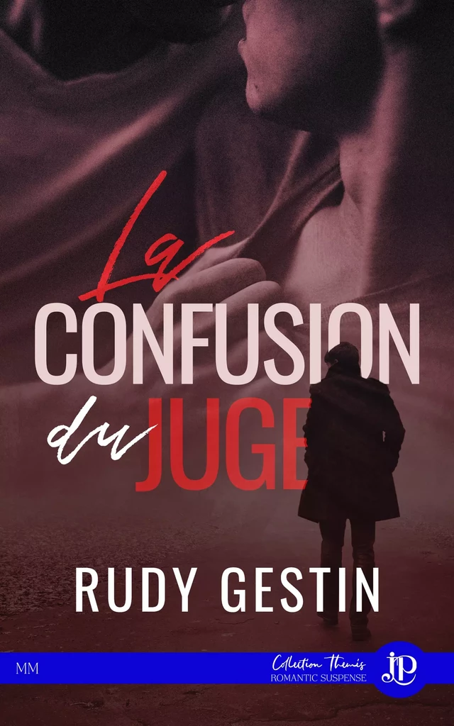 La confusion du juge - Rudy Gestin - Juno Publishing