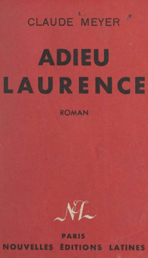 Adieu, Laurence - Claude Meyer - FeniXX réédition numérique