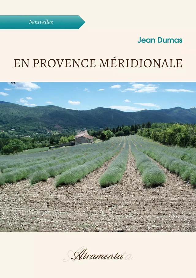 En Provence méridionale - Jean Dumas - Atramenta