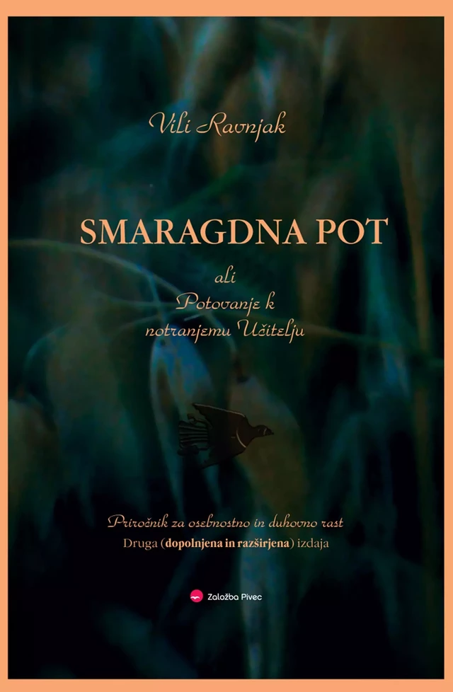 Smaragdna pot - Vili Ravnjak - Založba Pivec