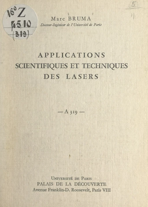 Applications scientifiques et techniques des lasers - Marc Bruma - FeniXX réédition numérique