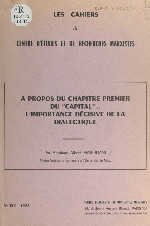 À propos du chapitre premier du "Capital" : l'importance décisive de la dialectique - Abraham Albert Marouani - FeniXX réédition numérique