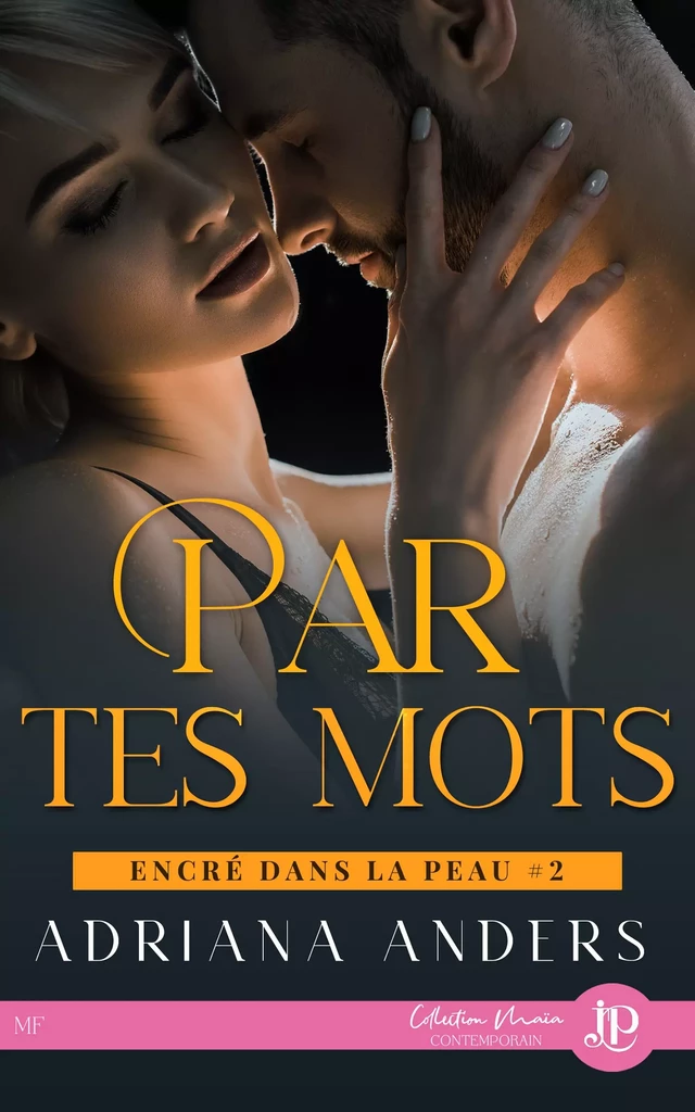 Par tes mots - Adriana Anders - Juno Publishing