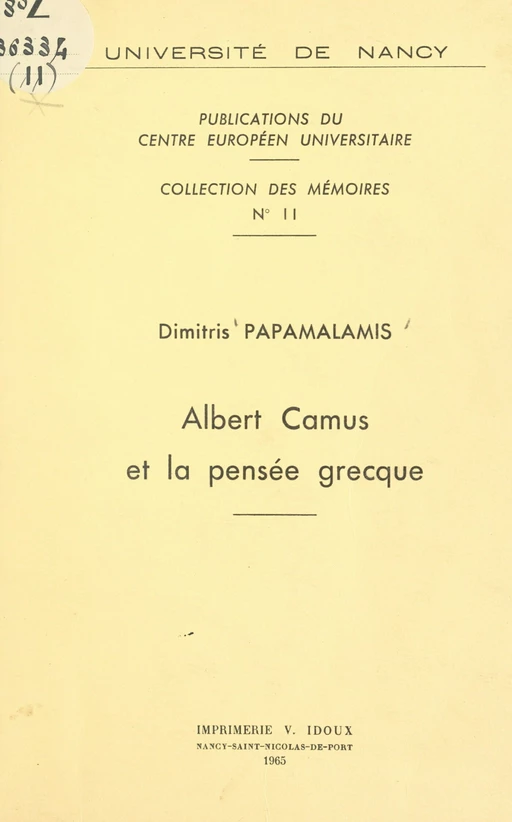 Albert Camus et la pensée grecque - Dimitris Papamalamis - FeniXX réédition numérique