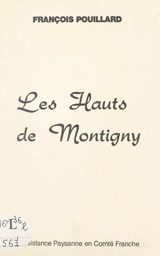 Les Hauts de Montigny - François Pouillard - FeniXX réédition numérique