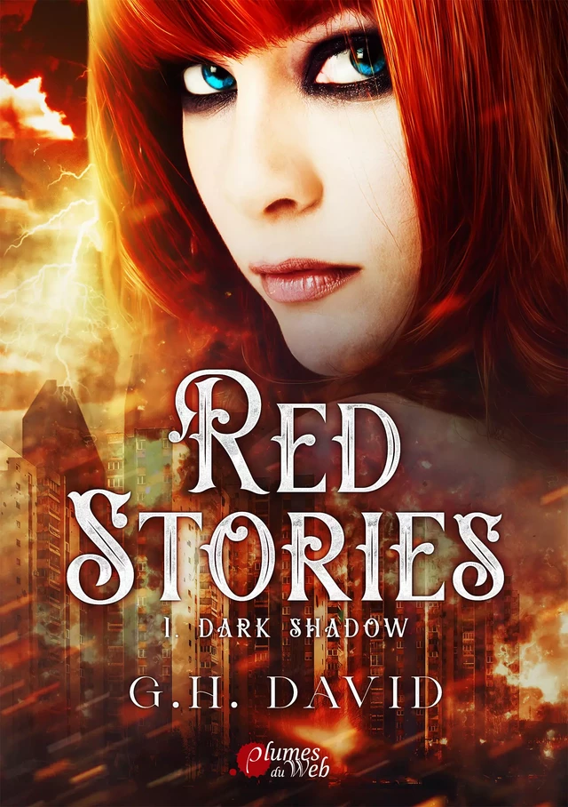 Red Stories - 1. Dark Shadow - G. H. David - Plumes du Web