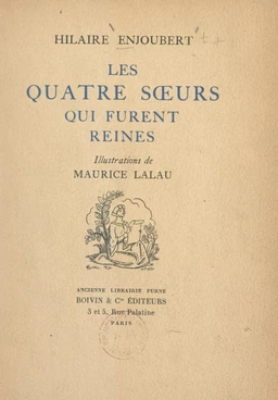 Les quatre sœurs qui furent reines