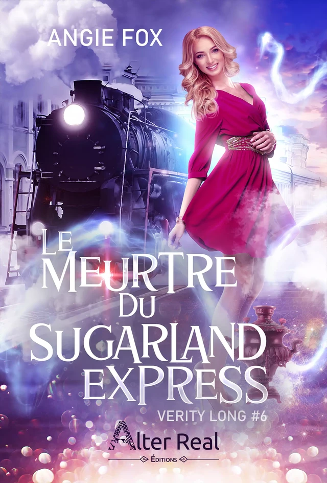 Le meurtre du Sugarland Express - Angie Fox - Éditions Alter Real