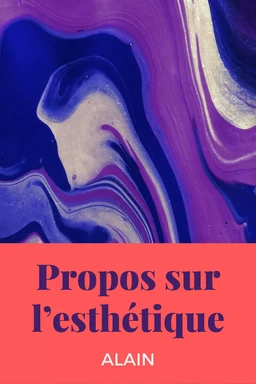 Propos sur l’esthétique