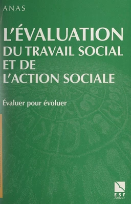 L'évaluation du travail social et de l'action sociale