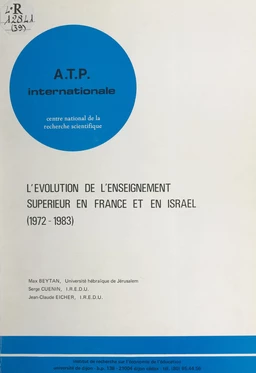 L'évolution de l'enseignement supérieur en France et en Israël (1972-1983)