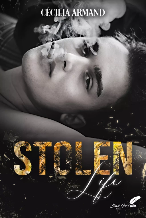 Stolen Life - Cécilia Armand - Black Ink Editions