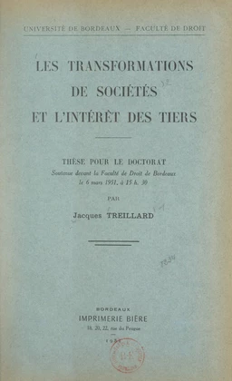 Les transformations de sociétés et l'intérêt des tiers