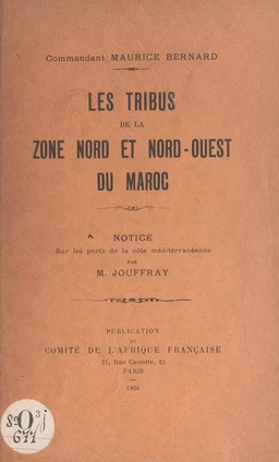 Les tribus de la zone Nord et Nord-Ouest du Maroc