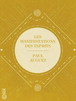 Les Manifestations des esprits