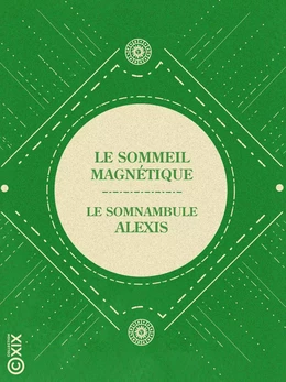 Le Sommeil magnétique