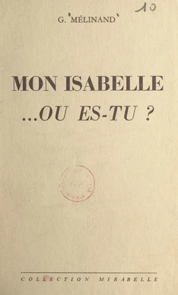 Mon Isabelle... où es-tu ?