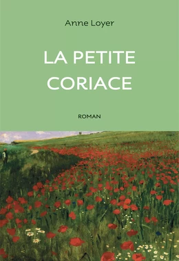 La petite coriace