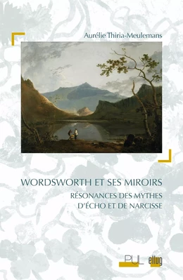 Wordsworth et ses miroirs