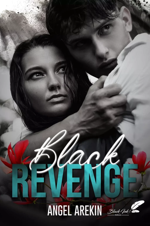 Black Revenge - Angel Arekin - Black Ink Editions