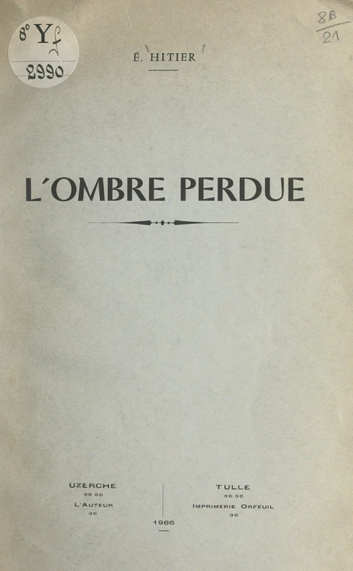 L'ombre perdue - Élisabeth Hitier - FeniXX réédition numérique