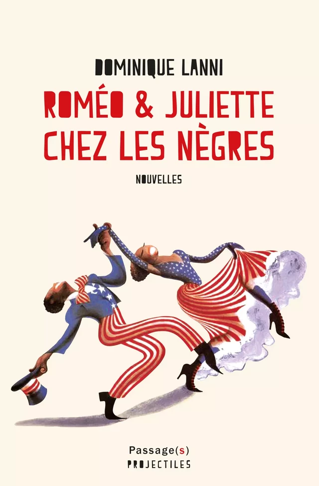 Roméo et Juliette chez les nègres - Dominique Lanni - youStory