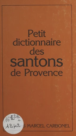 Petit dictionnaire des santons de Provence