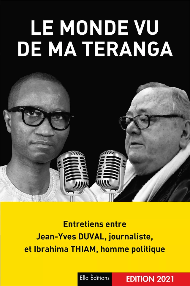 Le monde vu de ma téranga - Ibrahima Thiam - Ella Éditions