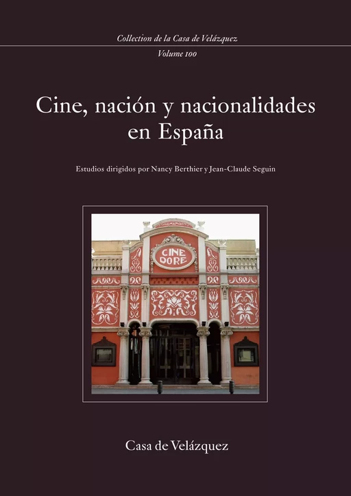 Cine, nación y nacionalidades en España -  - Casa de Velázquez