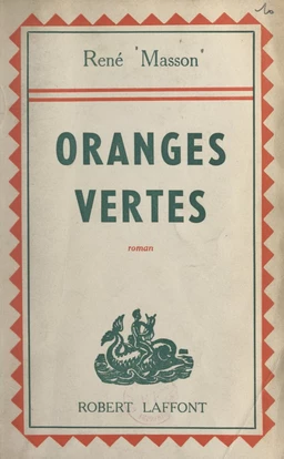 Oranges vertes