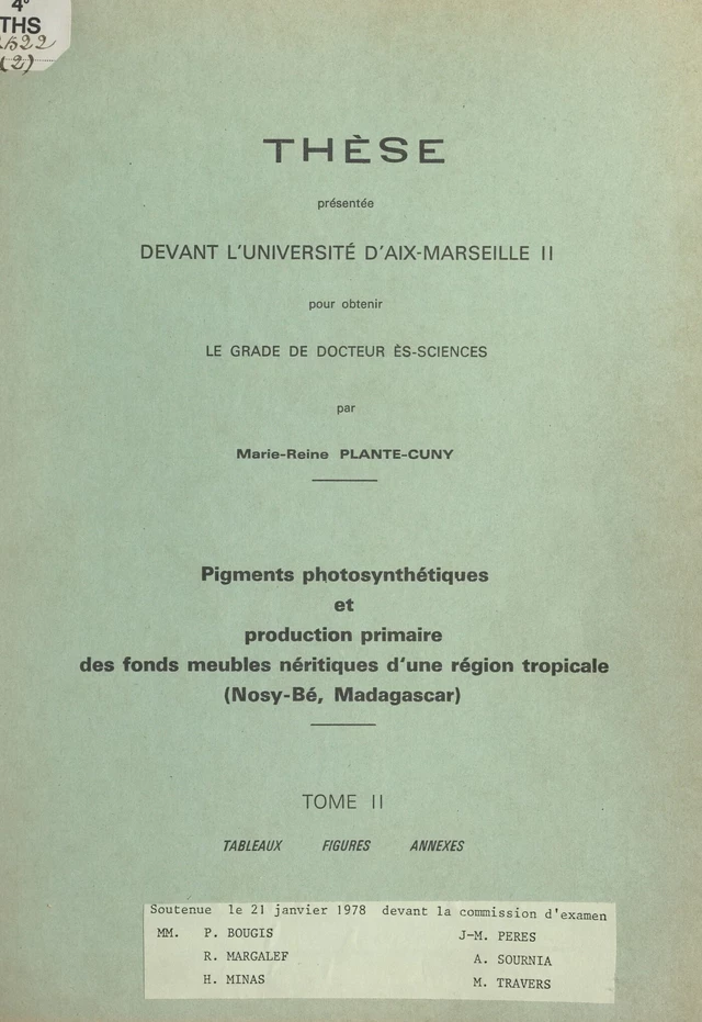 Pigments photosynthétiques et production primaire des fonds meubles néritiques d'une région tropicale (Nosy-Bé, Madagascar) (2) - Marie-Reine Plante-Cuny - FeniXX réédition numérique