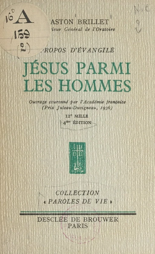 Propos d'Évangile (2). Jésus parmi les hommes - Gaston Brillet - FeniXX réédition numérique