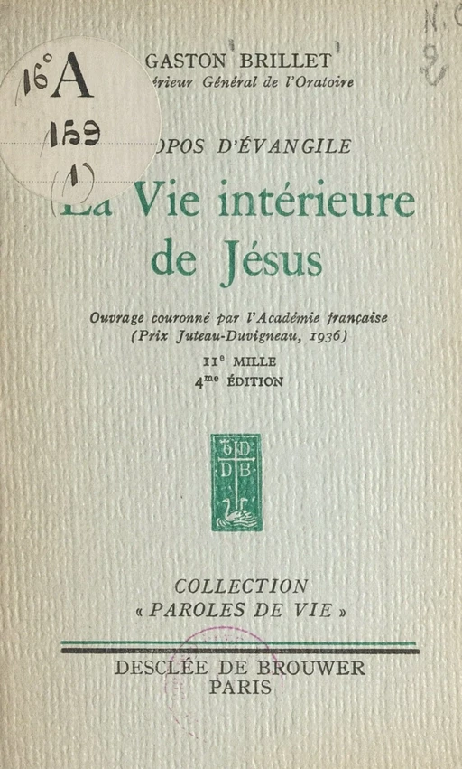 Propos d'Évangile (1). La vie intérieure de Jésus - Gaston Brillet - FeniXX réédition numérique