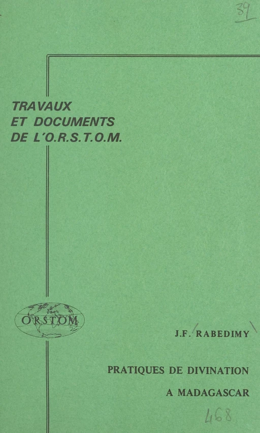 Pratiques de divination à Madagascar - Jean-François Rabedimy - FeniXX réédition numérique