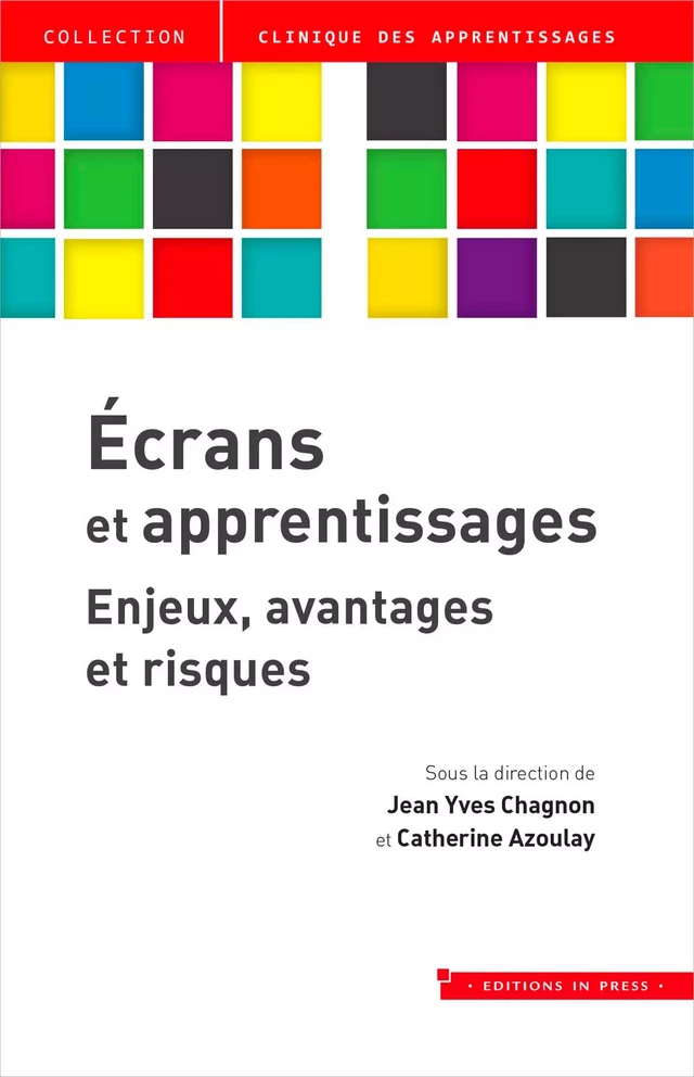 Écrans et apprentissages - Jean Yves Chagnon, Catherine Azoulay - Éditions In Press