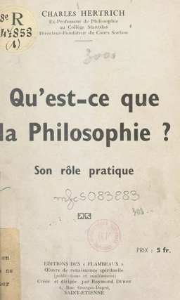 Qu'est-ce que la philosophie ? Son rôle pratique