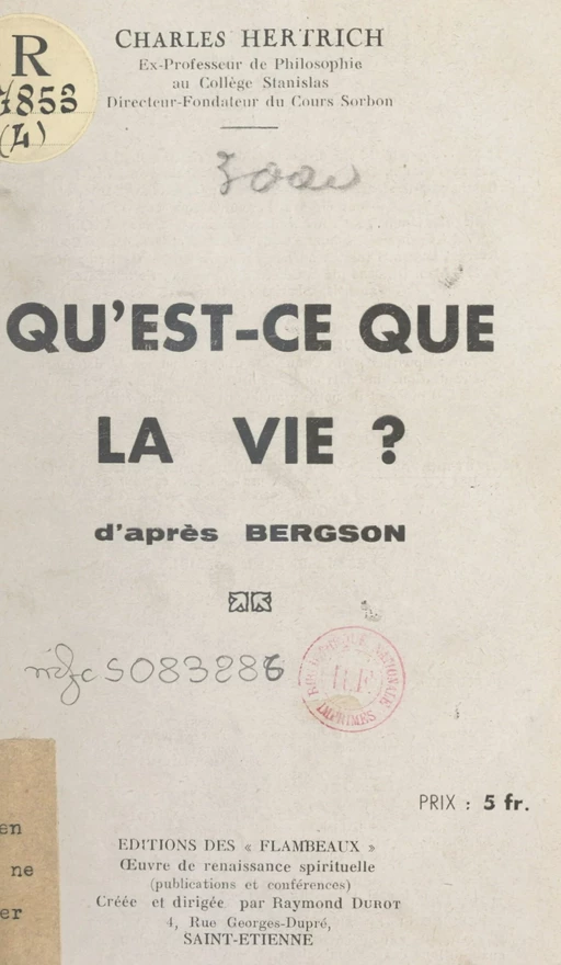 Qu'est-ce que la vie ? - Charles Hertrich - FeniXX réédition numérique