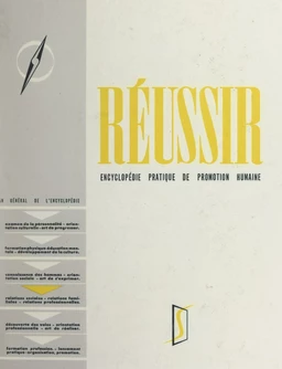 Réussir (4). Relations humaines, phases actives